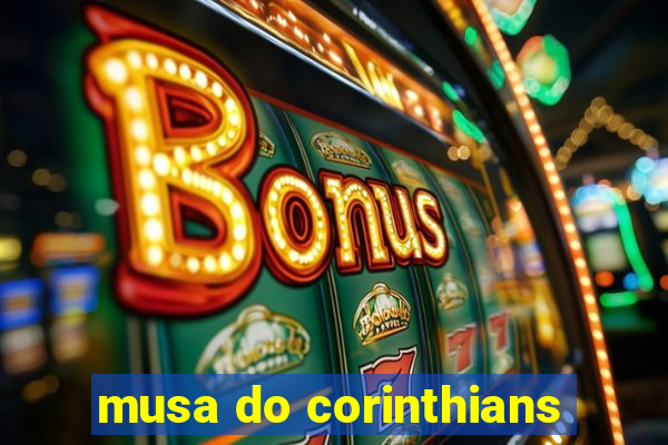 musa do corinthians